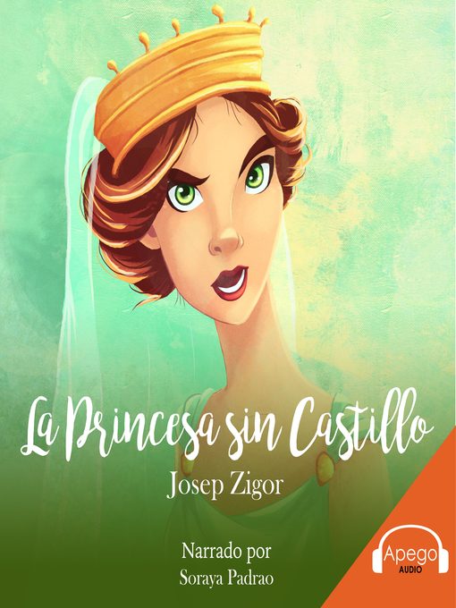 Title details for La Princesa sin Castillo by Josep Zigor - Available